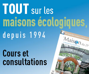 La Maison su 21e siècle, magazine de la maison saine