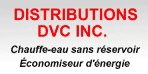 Distributions DVC Inc Eco Smart chauffe eau sans r�servoir.