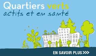 Quartiers verts, actifs et en santé