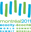 Bilan du Sommet mondial Écocité Montréal 2011
