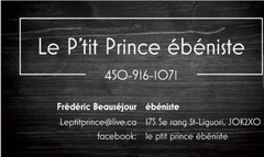Le P’tit Prince ébéniste