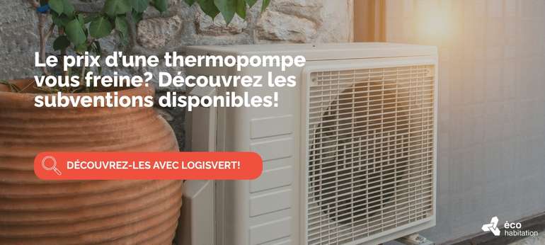 Subventions pour les thermopompes