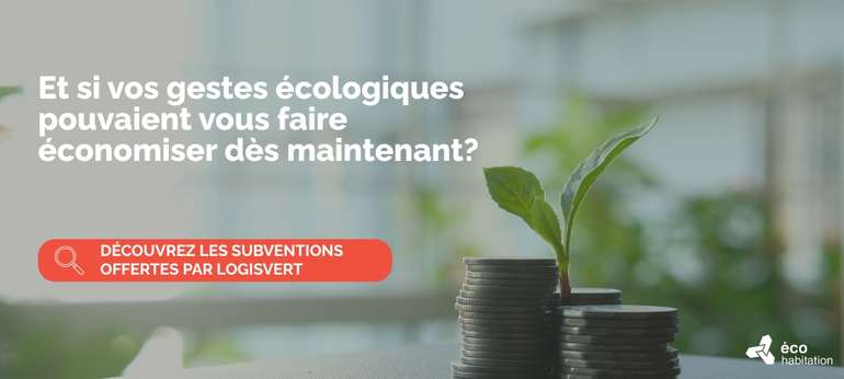 Découvrez les mesures du programme de subventions logisvert